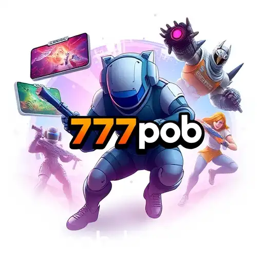 The Rise of 777pob: Revolutionizing Online Gaming